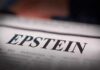 Selective Snippets Smear Trump, Full Files Hidden Close-up of a newspaper headline reading 'EPSTEIN'