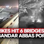 US Deadly Strikes Destroys 6 Bridges In Iran's Hormozgan Near Bandar Abbas Port | Watch