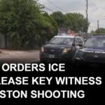 Judge Rejects Bid To Keep Witness Detained Judge orders ICE to release key witness amid shooting investigation in Houston