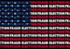 repeating phrase 'ELECTION FRAUD' in red, white, and blue on black background